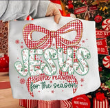 Floral Jesus is the Reason for The Season with Checkered Red Bow T-Shirt and Sweatshirt