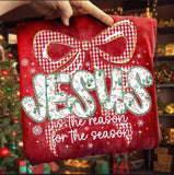 Floral Jesus is the Reason for The Season with Checkered Red Bow T-Shirt and Sweatshirt