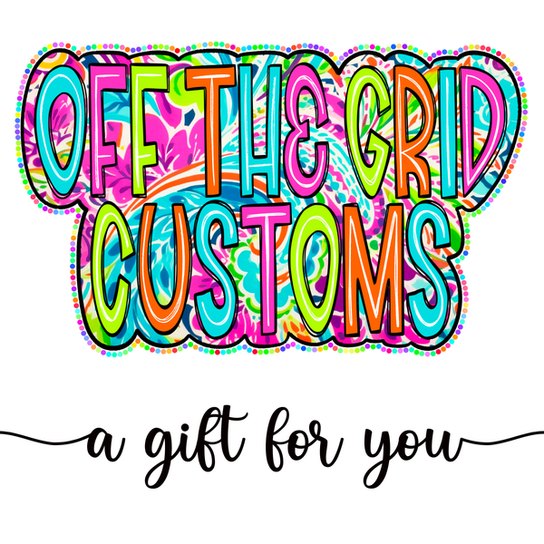Off the Grid Customs Gift Card
