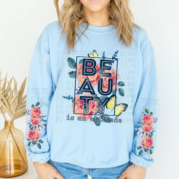 Beauty is an attitude T-Shirt 475