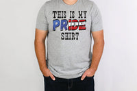 This is my Pride Shirt T-Shirt