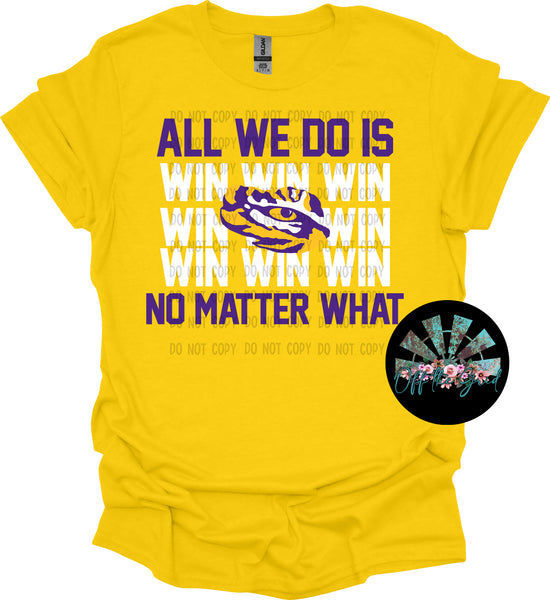 All we do is Win LSU #2 PNG Digital Design