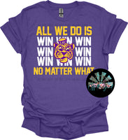 All we do is Win LSU #6 PNG Digital Design