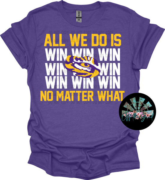 All we do is Win LSU PNG Digital Design