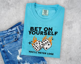 Bet on Yourself You'll Never Lose Short Sleeve T-Shirt