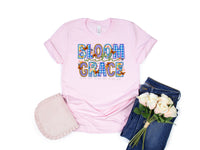 Bloom with Grace T-Shirt