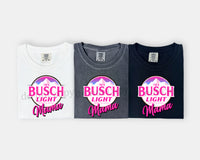 Hot Pink I'm a Busch Light Mama T-Shirt and Sweatshirt