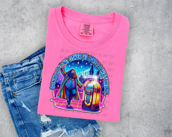 Dancing Like No Other Wizard is Watching Hagrid T-Shirt