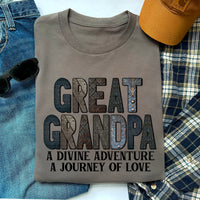 GREAT GRANDPA A Divine Adventure A Journey of Love T-Shirt