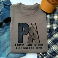 PA A Divine Adventure A Journey of Love T-Shirt