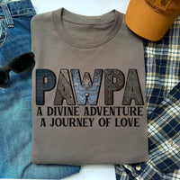 PAWPA A Divine Adventure A Journey of Love T-Shirt