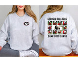 GA Bulldogs Damn Good Dawgs T-Shirt and Sweatshirt