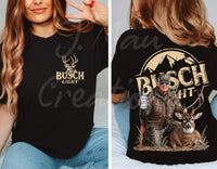 Busch Light Trump Deer Hunting T-Shirt and Sweatshirt