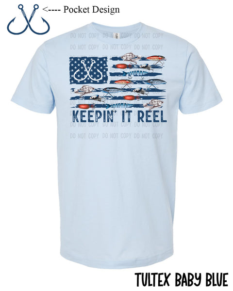 Keepin' it Reel T-Shirt