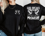 God Breaks Chains Not Promises T-Shirt