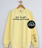 God, I'm still counting my blessings T-Shirt and Sweatshirt