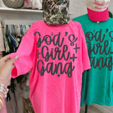 God's Girl Gang T-Shirt and Sweatshirt