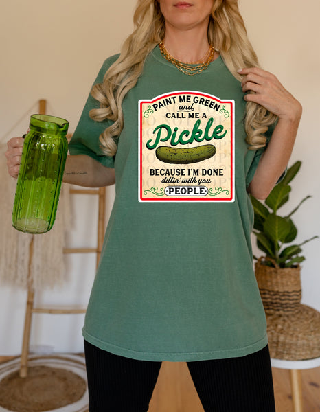 Paint me a Green Pickle T-Shirt