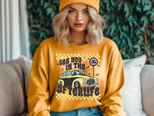 See you in the After Life T-Shirt and Sweatshirt