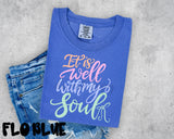 It is well with my soul Pastel Colors T-Shirt and Sweatshirt