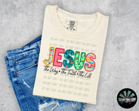 Faux Embroidery Jesus is the Way T-Shirt