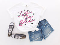 Let's Go Bride T-Shirt