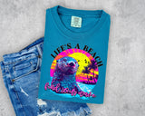 Life's a Beach T-Shirt