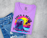 Life's a Beach T-Shirt