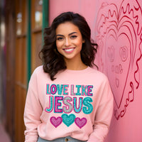 Faux Embroidery Love Like Jesus T-Shirt