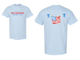 May Freedom forever fly T-Shirt and Sweatshirt