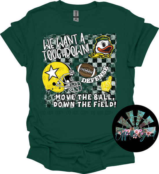 We want a Touchdown OR Ducks PNG Digital Design