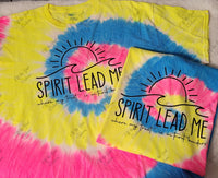 Spirit Lead Me Tie Dye T-Shirt