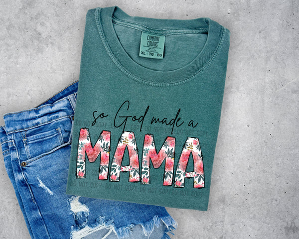 So God made a Mama Pink Floral PNG Digital Design