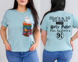 She's a 10 but she's a HUGE HP Fan, So she's a 9 3/4 Short Sleeve T-Shirt