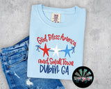God Bless America and Small Town Dublin, GA T-Shirt and Sweatshirt
