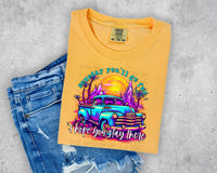 You'll Go Far T-Shirt