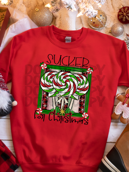 Sucker for Christmas Christmas T-Shirt and Sweatshirt