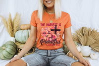 The Harvest is Plentiful T-Shirt and Sweatshirt