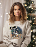 True Story Nativity T-Shirt and Sweatshirt