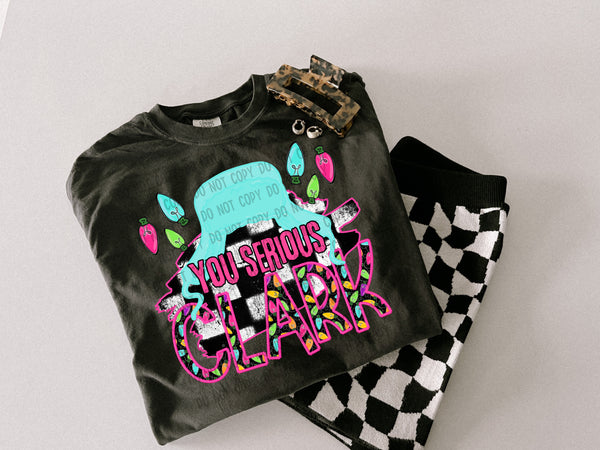Neon You Serious Clark T-Shirt and Sweatshirt