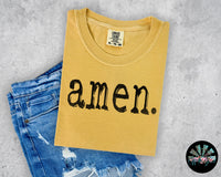 Amen T-Shirt and Sweatshirt