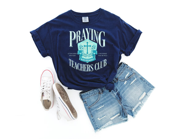 Aqua Praying Teachers Club T-Shirt and Sweatshirt