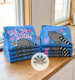 See ya Soon Racoon T-Shirt and Sweatshirt