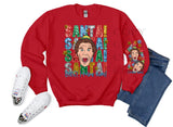 Elf -- Santa, I know him! T-Shirt and Sweatshirt