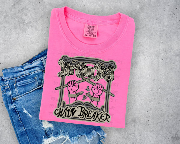 My God is a Chain Breaker Short Sleeve T-Shirt (Black Design)