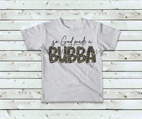 So God made a Bubba New Camo PNG Digital Design