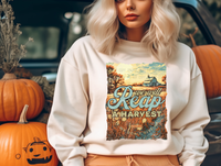 We will Reap a Harvest T-Shirt and Sweatshirt