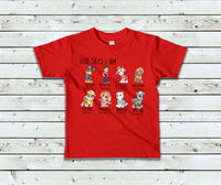 God Says I am.... Paw Patrol T-Shirt